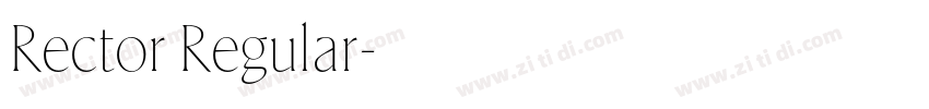 Rector Regular字体转换